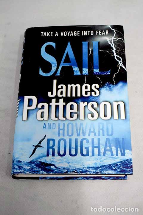 Libros: Sail: Patterson, James; Roughan, Howard.- Patterson, James; Roughan, Howard - Foto 1
