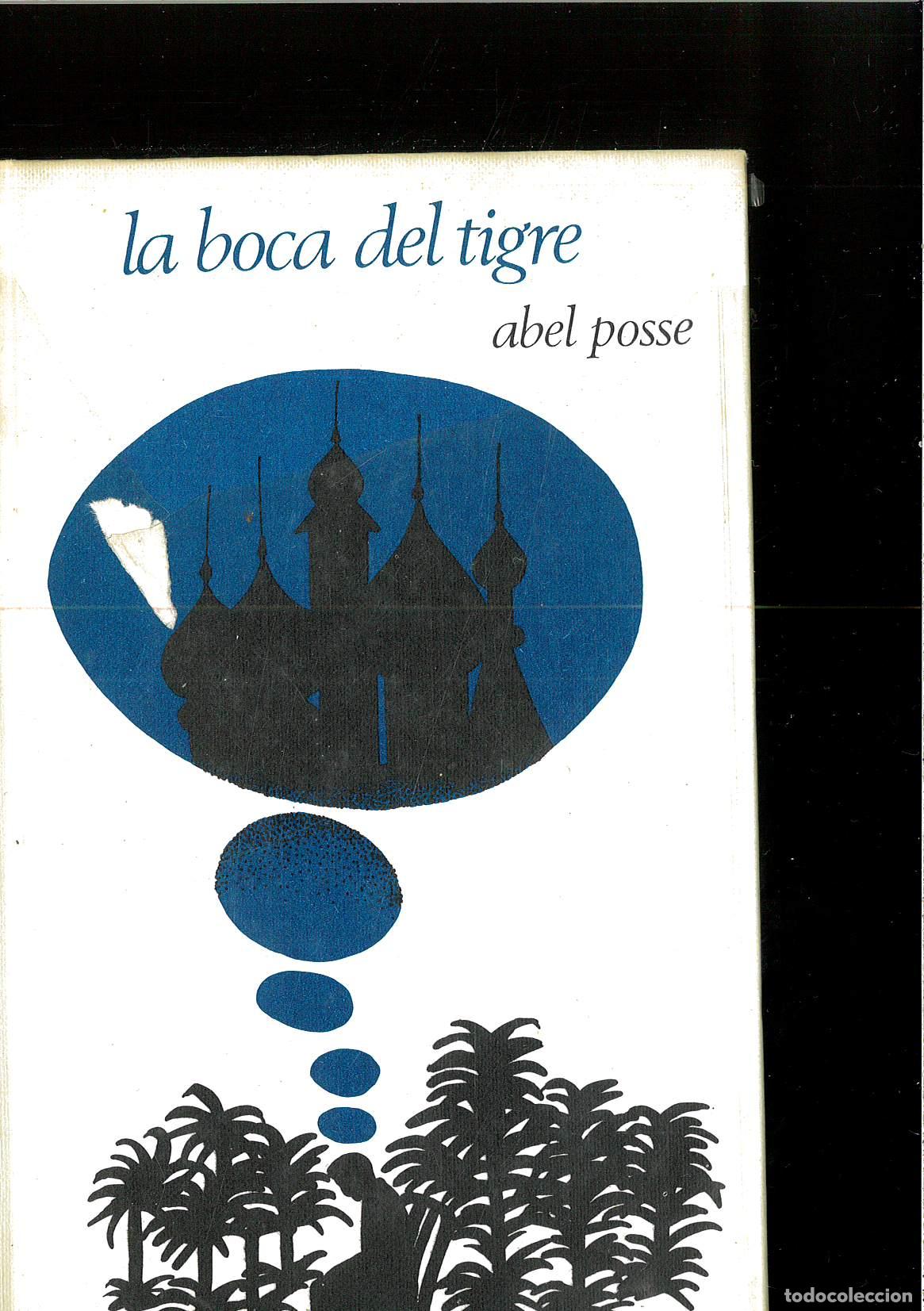 Libros: La boca del tigre - Posse, Abel - Foto 1