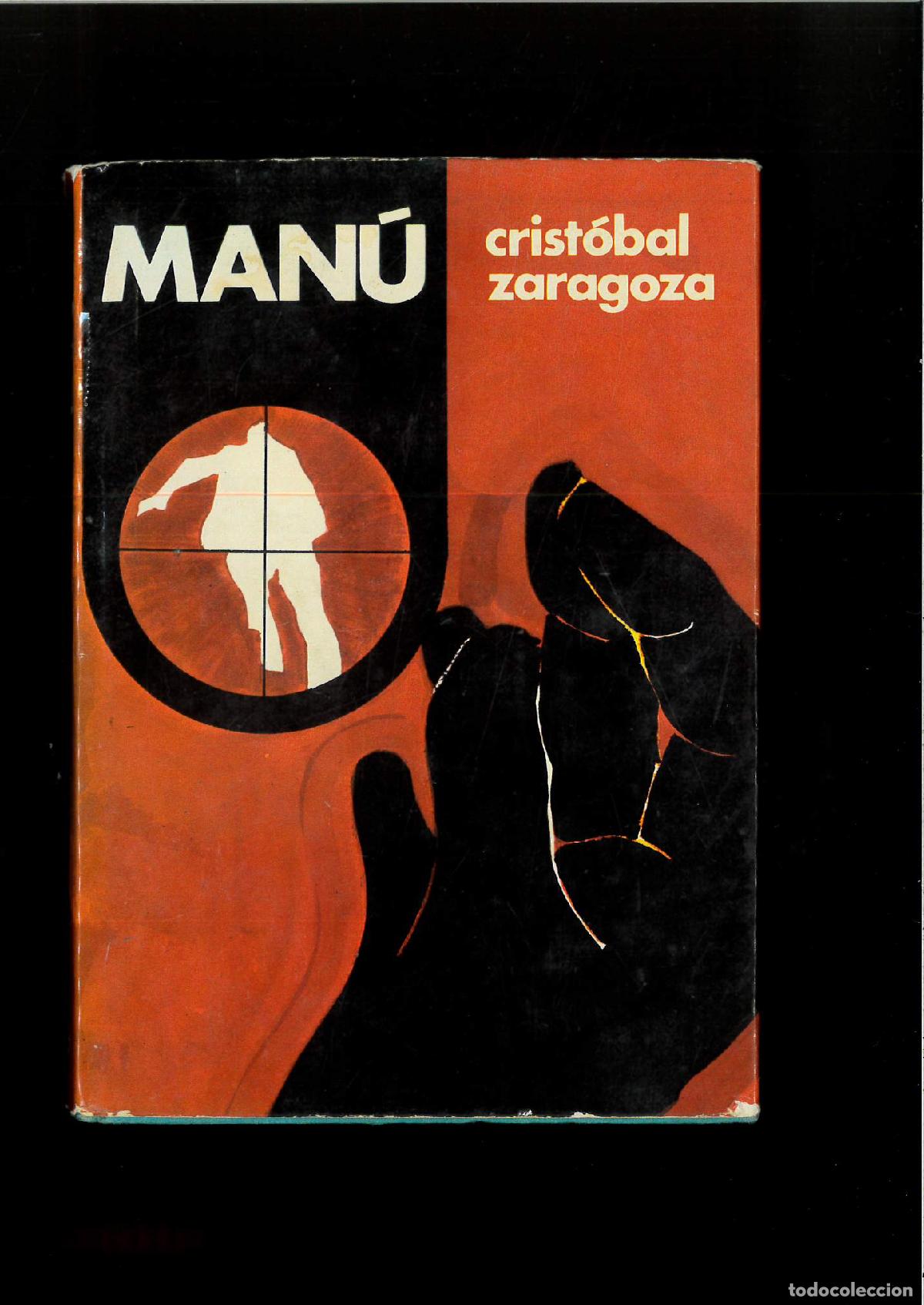 Libros: MAN&Uacute; - CRIST&Oacute;BAL ZARAGOZA - Foto 1