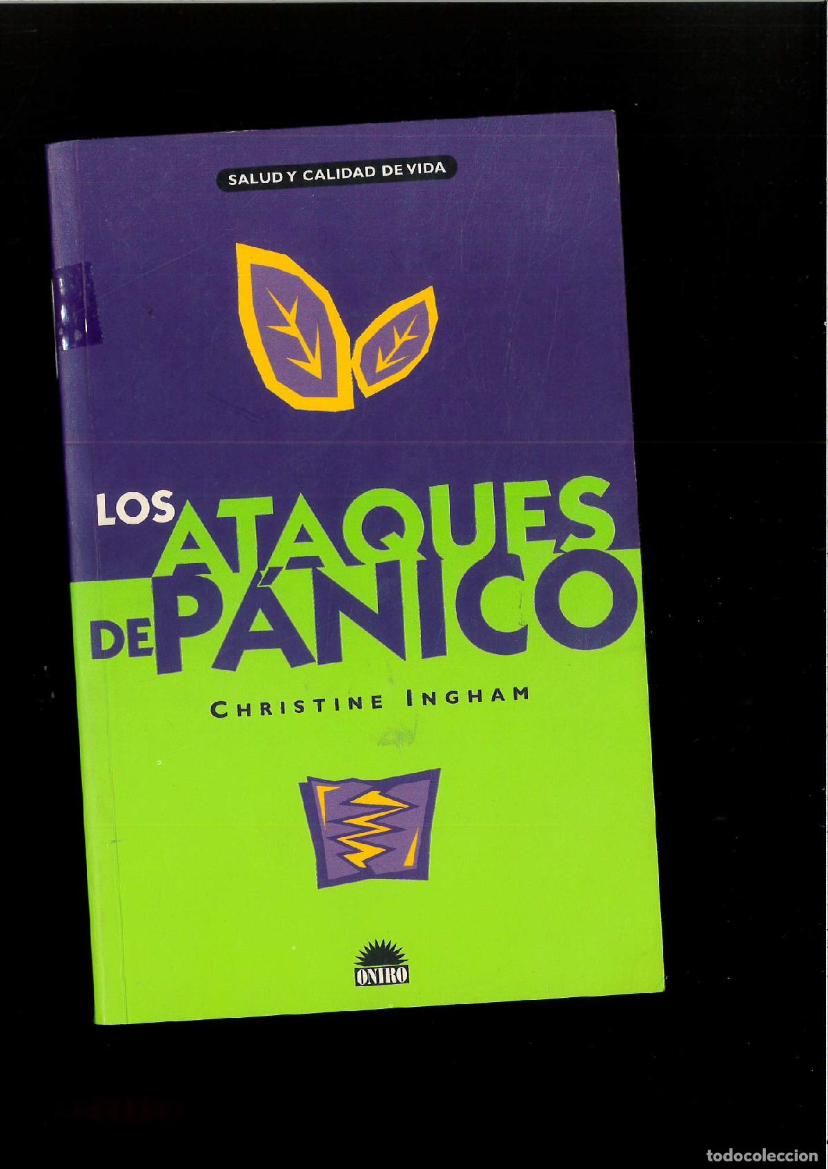 Libros: Los ataques de panico/ The Panic Attacks - Ingham, Christi - Foto 1