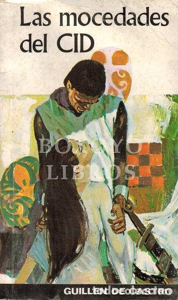 Libros: CAsTRO, Guill&eacute;n de. Las mocedades del Cid - Foto 1
