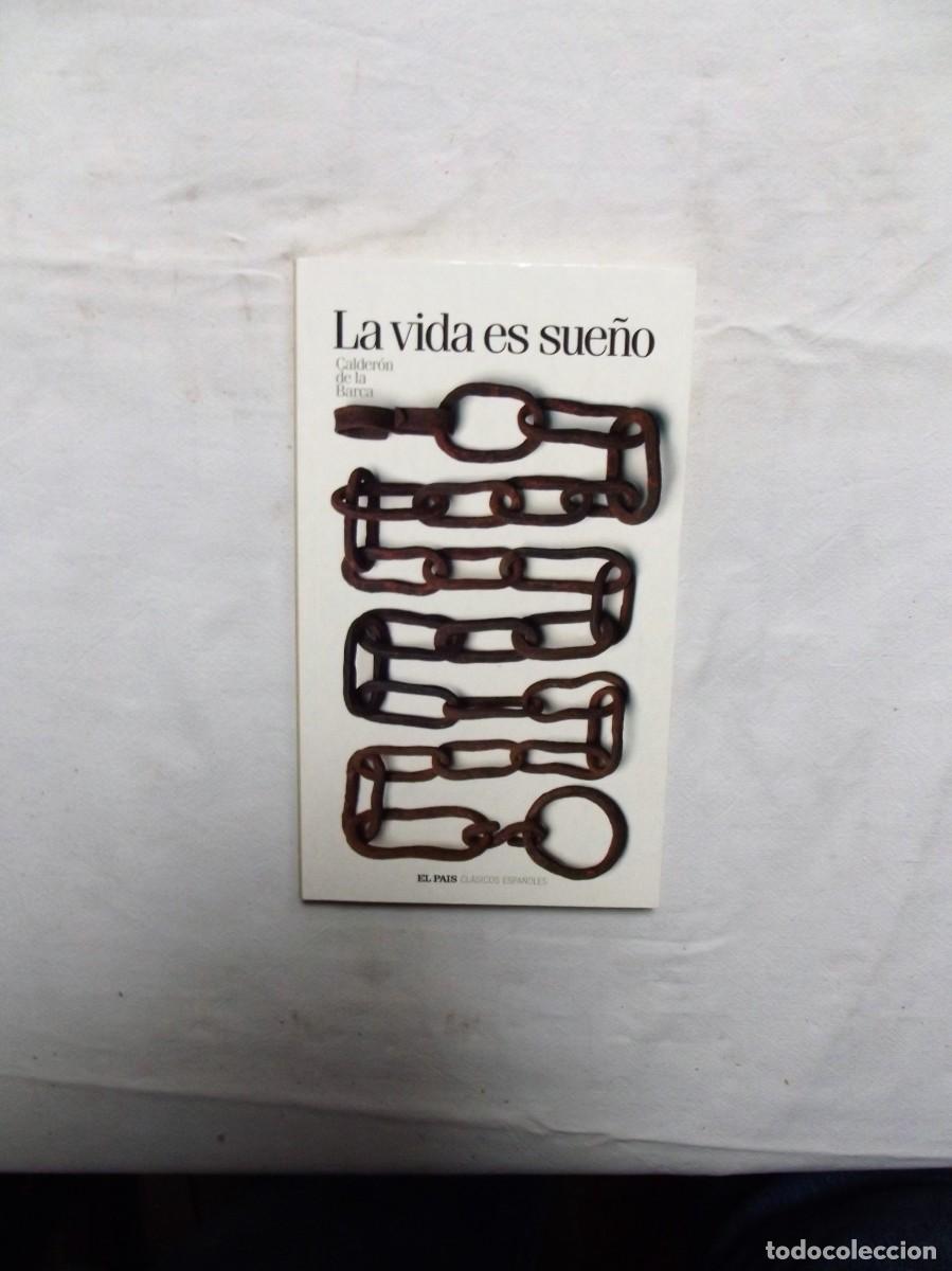 Libros: LA VIDA ES SUE&Ntilde;O POR CALDERON DE LA BARCA - Foto 1