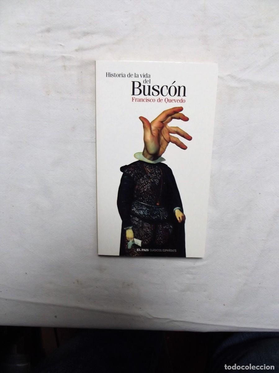 Libros: HISTORIA DE LA VIDA DEL BUSCON POR FRANCISCO DE QUEVEDO - Foto 1