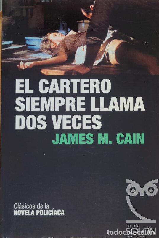 Libros: El cartero siempre llama dos veces - James M. Cain - Foto 1