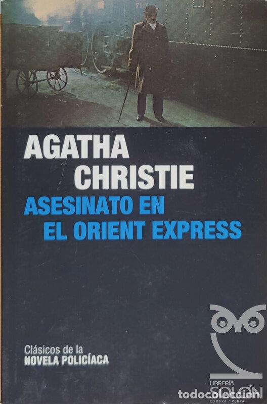 Libros: Asesinato en el Orient Express - Agatha Christie - Foto 1