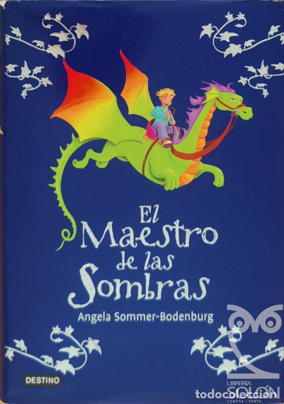 Libros: El maestro de las sombres - Angela Sommer-Bodenburg - Foto 1