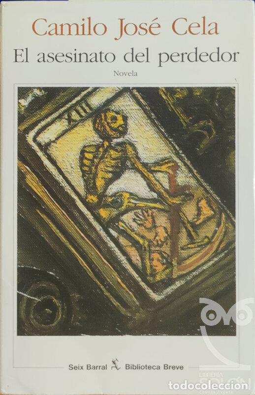 Libros: El asesinato del perdedor - Camilo Jos&eacute; Cela - Foto 1