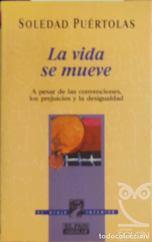 Libros: La vida se mueve - Soledad Pu&eacute;rtolas - Foto 1
