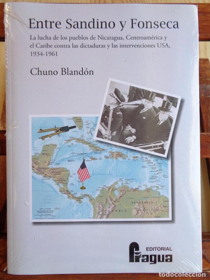 Libri di seconda mano: ENTRE SANDINO Y FONSECA. La lucha de los pueblos de Nicaragua, Centroam&eacute;rica y el Caribe contra las