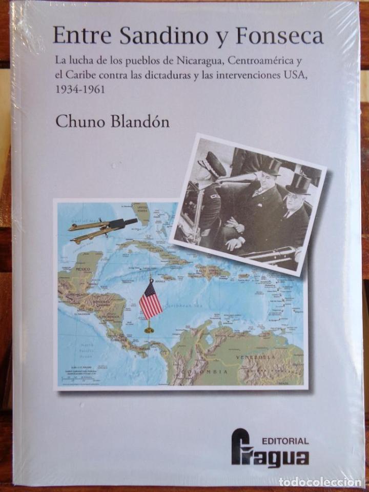Libri di seconda mano: ENTRE SANDINO Y FONSECA. La lucha de los pueblos de Nicaragua, Centroam&eacute;rica y el Caribe contra las
