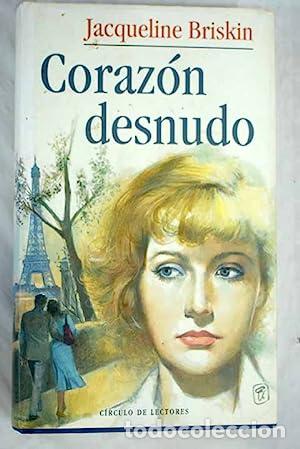 Libros: Coraz&oacute;n desnudo - Jacqueline Briskin - Foto 1