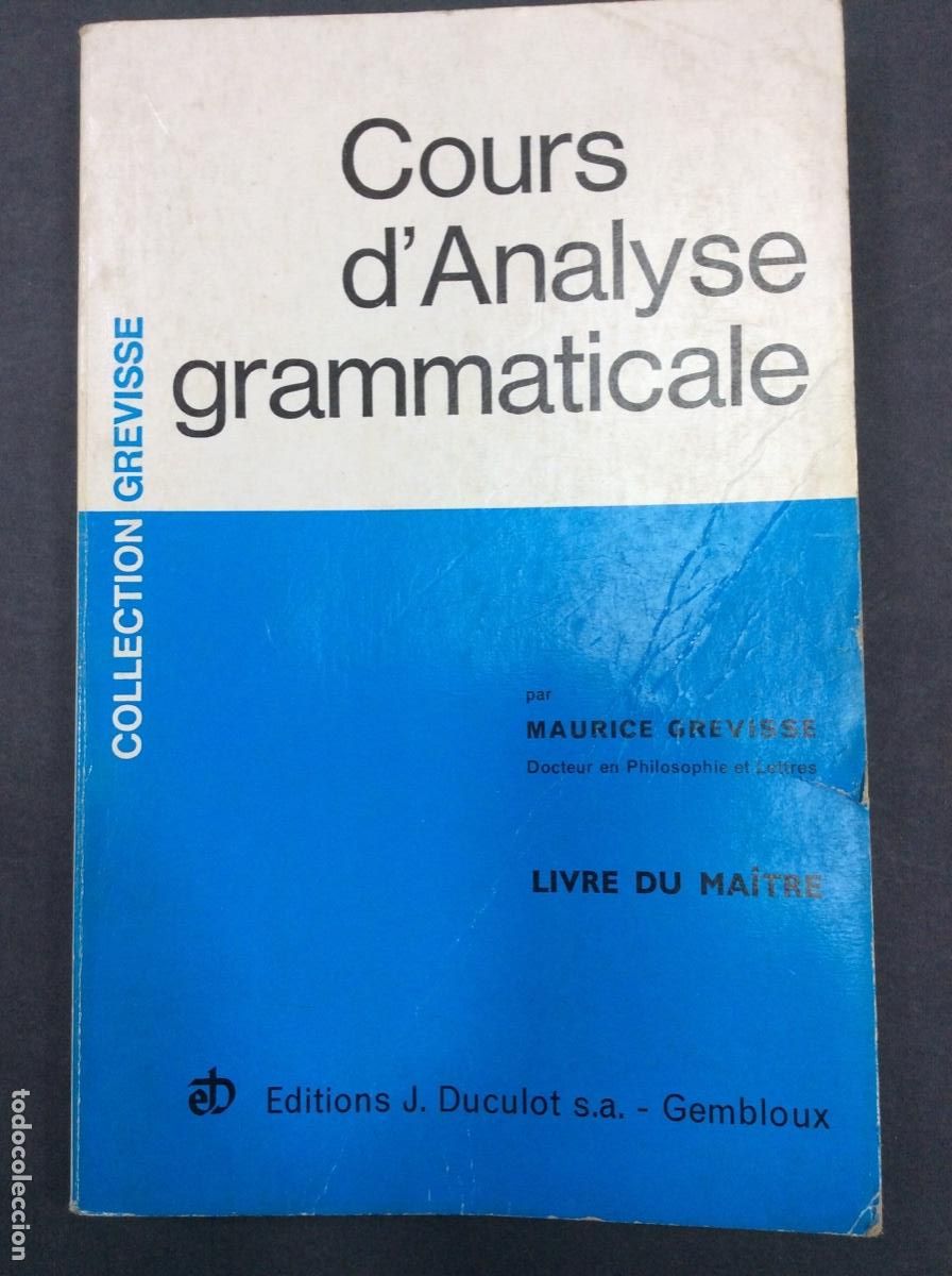 Libros: COURS DANALYSE GRAMMATICALE, MAURICE GREVISSE - Foto 1