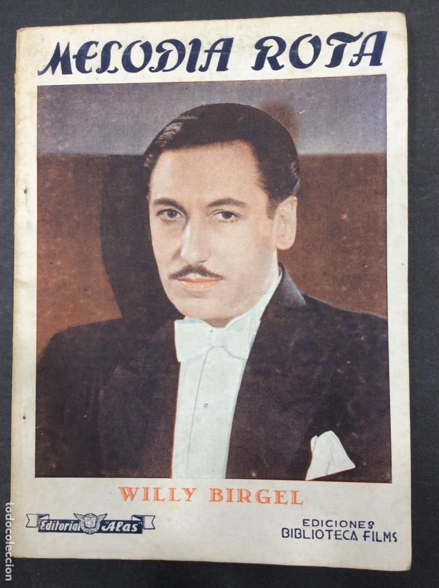 Libros: MELODIA ROTA - WILLY BIRGEL - EDITORIAL ALAS - Foto 1
