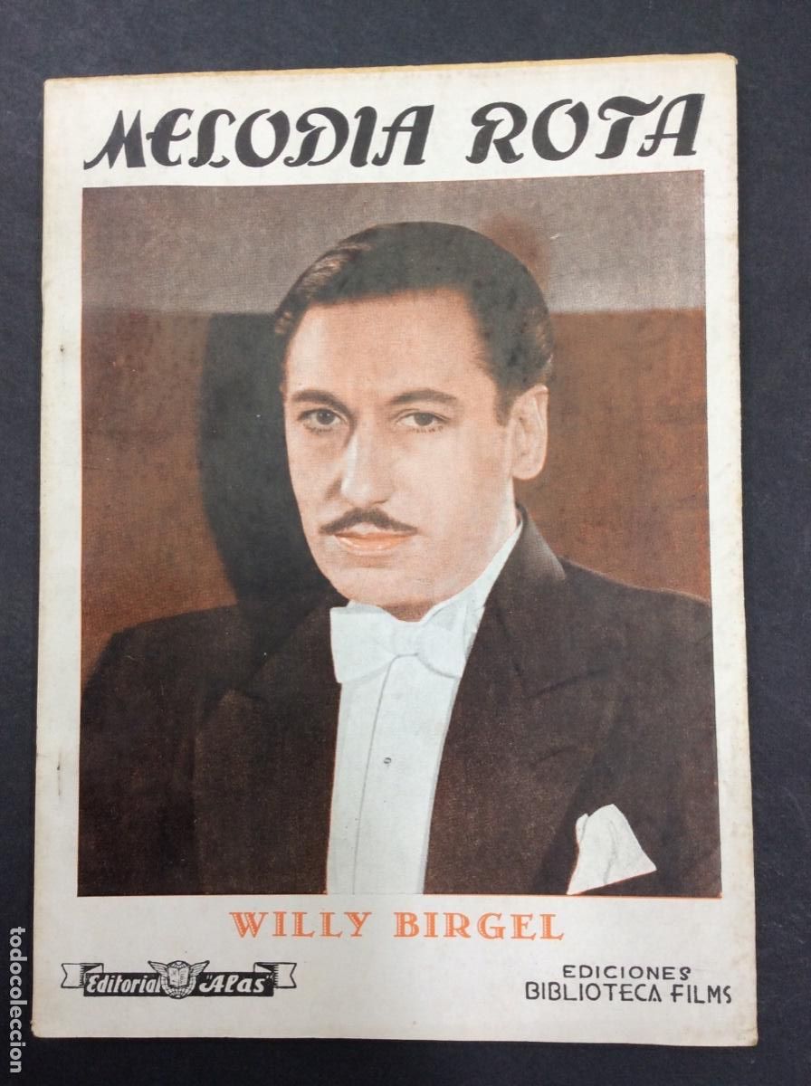 Libros: MELODIA ROTA - WILLY BIRGEL - EDITORIAL ALAS - Foto 1