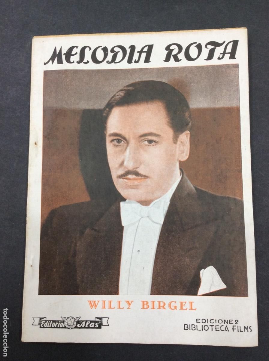 Libros: MELODIA ROTA - WILLY BIRGEL - EDITORIAL ALAS - Foto 1