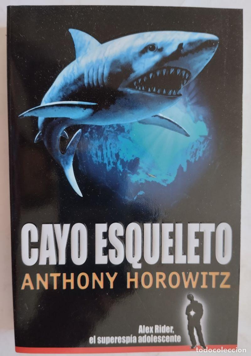 Libros: Cayo Esqueleto - Anthony Horowitz - Foto 1