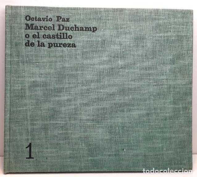 Libros: Marcel Duchamp o el Castillo de la Pureza. Completo. - PAZ, Octavio. / DUCHAMP, Marcel. - Foto 2