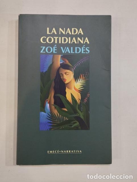 Libros: Zoe Vald&eacute;s - La nada cotidiana - Foto 1