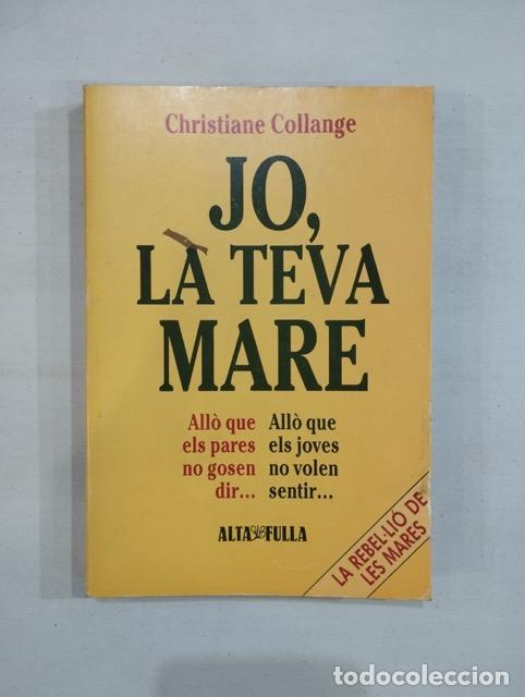 Libros: Christiane Collange - Jo, la teva mare - Foto 1