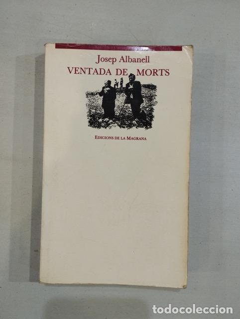 Libros: Josep Albanell - Ventada de morts - Foto 1