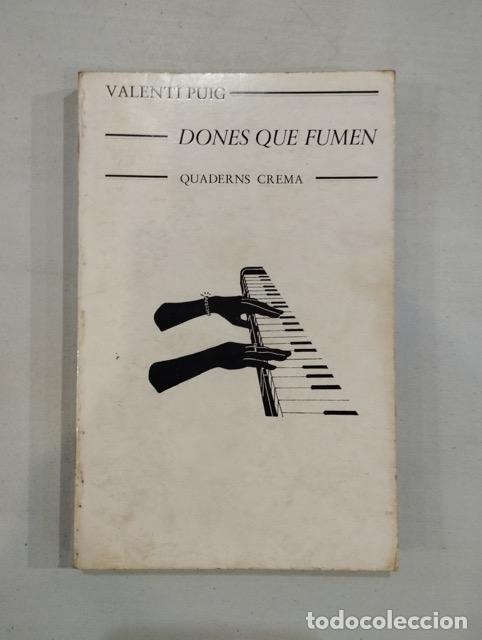 Libros: Valent&iacute; Puig - Dones que fumen - Foto 1