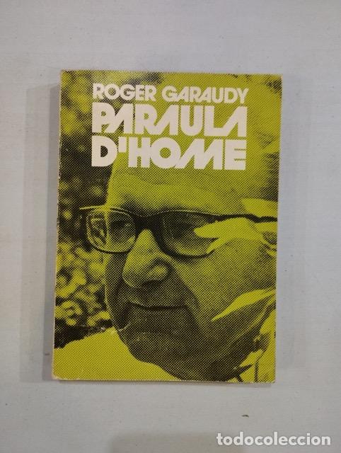 Libros: Roger Garaudy - Paraula dhome - Foto 1
