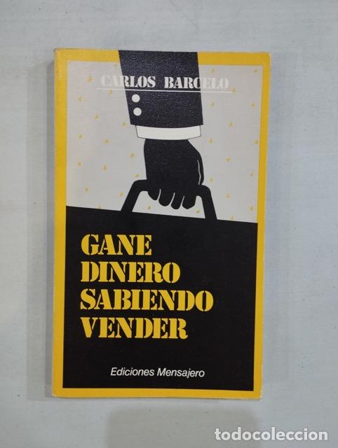 Libros: Carlos Barcel&oacute; - Gane dinero sabiendo vender - Foto 1