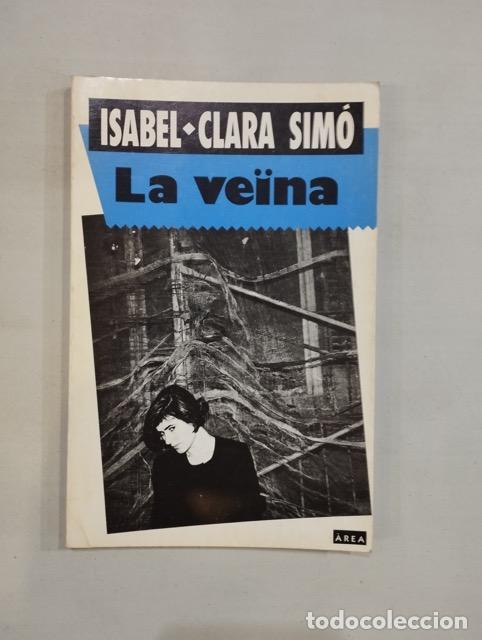 Libros: Isabel Clara-Sim&oacute; - La ve&iuml;na - Foto 1