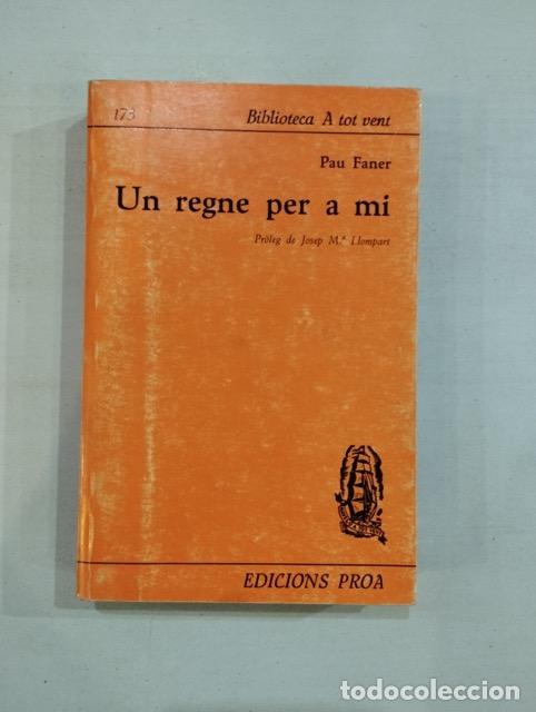 Libros: Pau Faner - Un regne per a mi - Foto 1