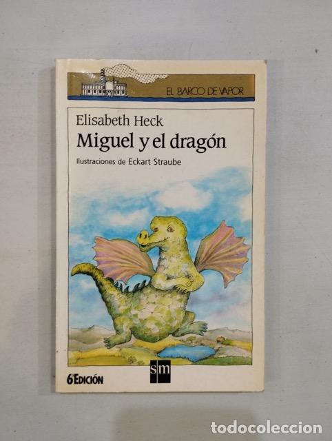 Libros: Elisabeth Heck - Miguel y el drag&oacute;n - Foto 1