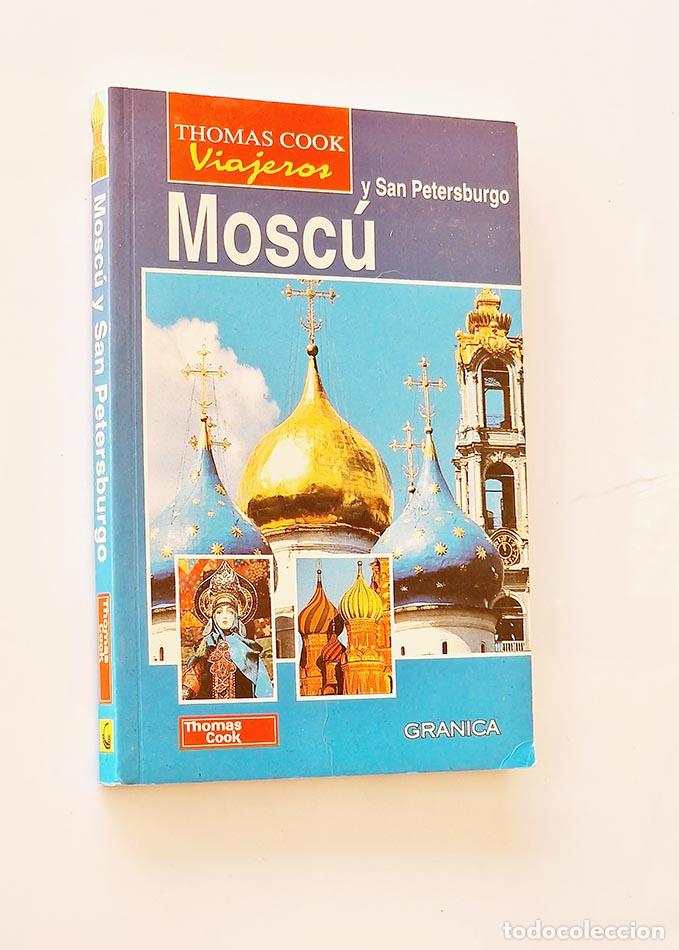 Libros: MOSC&Uacute; Y SAN PETERSBURGO - TOMAS COOK - Foto 1