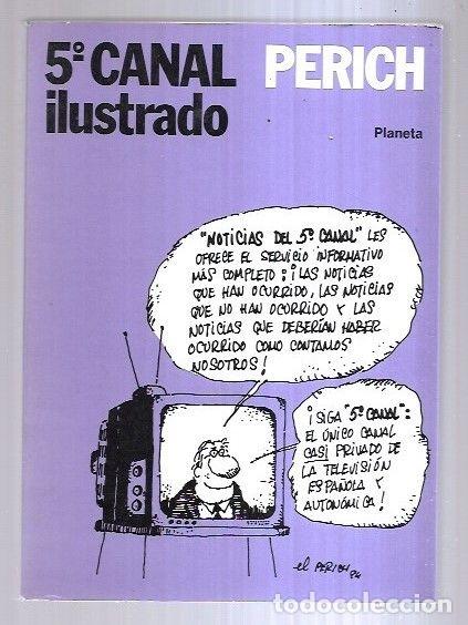 Libros: 5&ordm; CANAL ILUSTRADO - PERICH - Foto 1