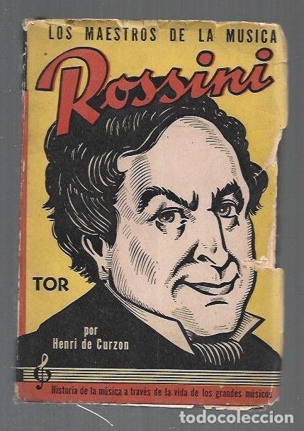 Libros: ROSSINI - CURZON, HENRI DE - Foto 1