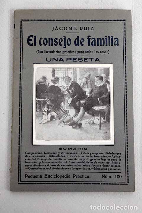 Libros: El consejo de familia.- Ruiz, Jacome - Foto 1