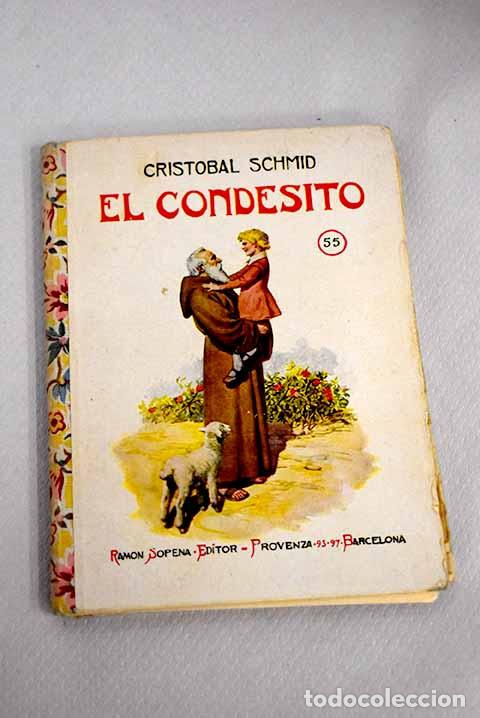 Libros: El Condesito: Schmid, Crist&oacute;bal.- Schmid, Crist&oacute;bal - Foto 1