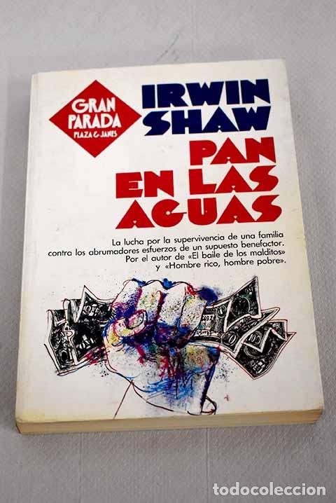 Libros: Pan en las aguas: Shaw, Irwin.- Shaw, Irwin - Foto 1