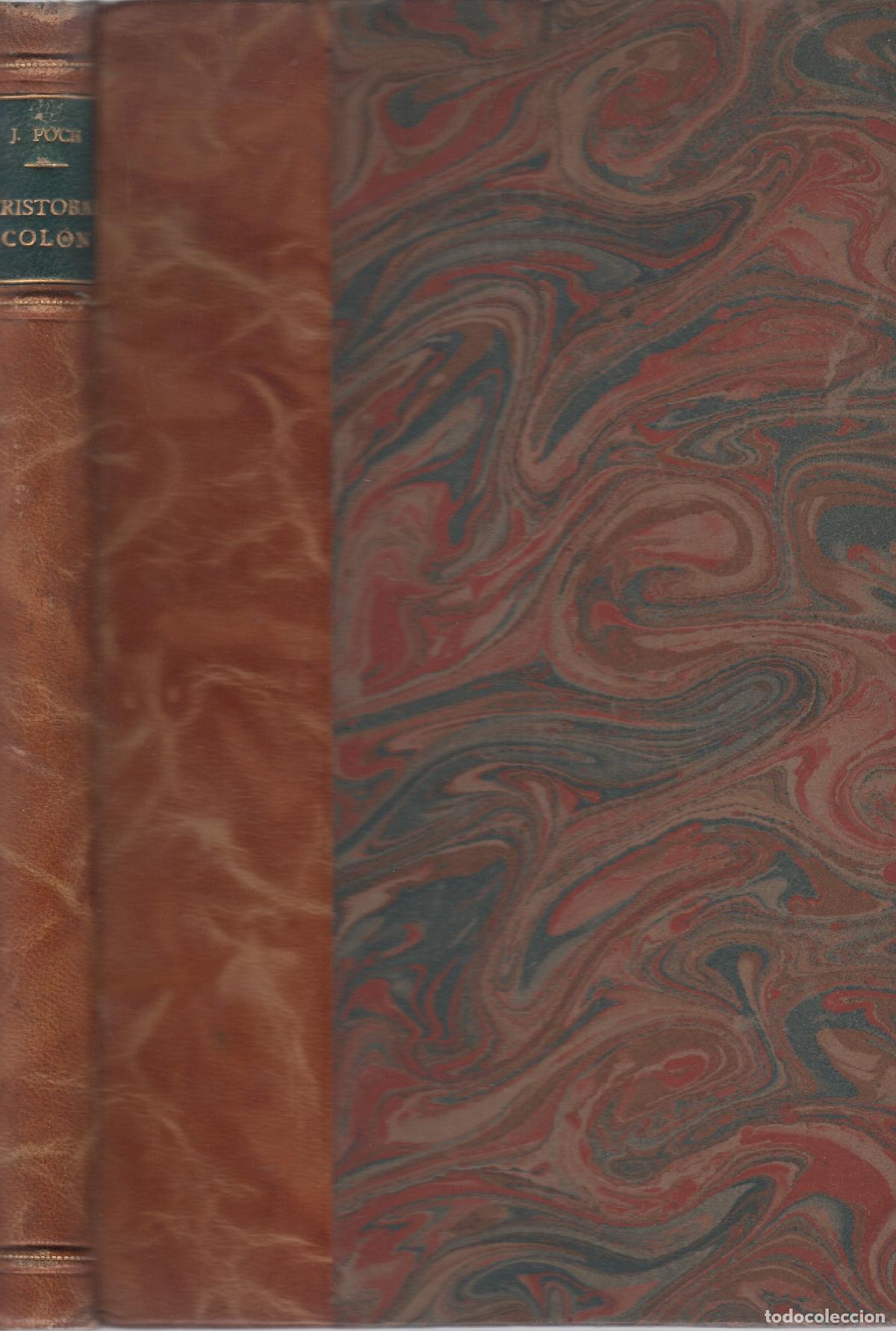 Libros: Crist&oacute;bal Col&oacute;n - Poch y Noguer, J. - Foto 1