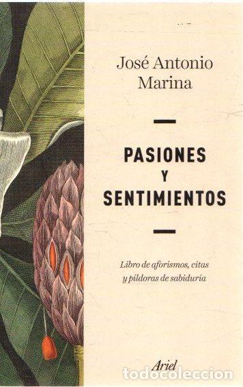 Libros: Pasiones y sentimientos - Marina, Jos&eacute; Antonio - Foto 1
