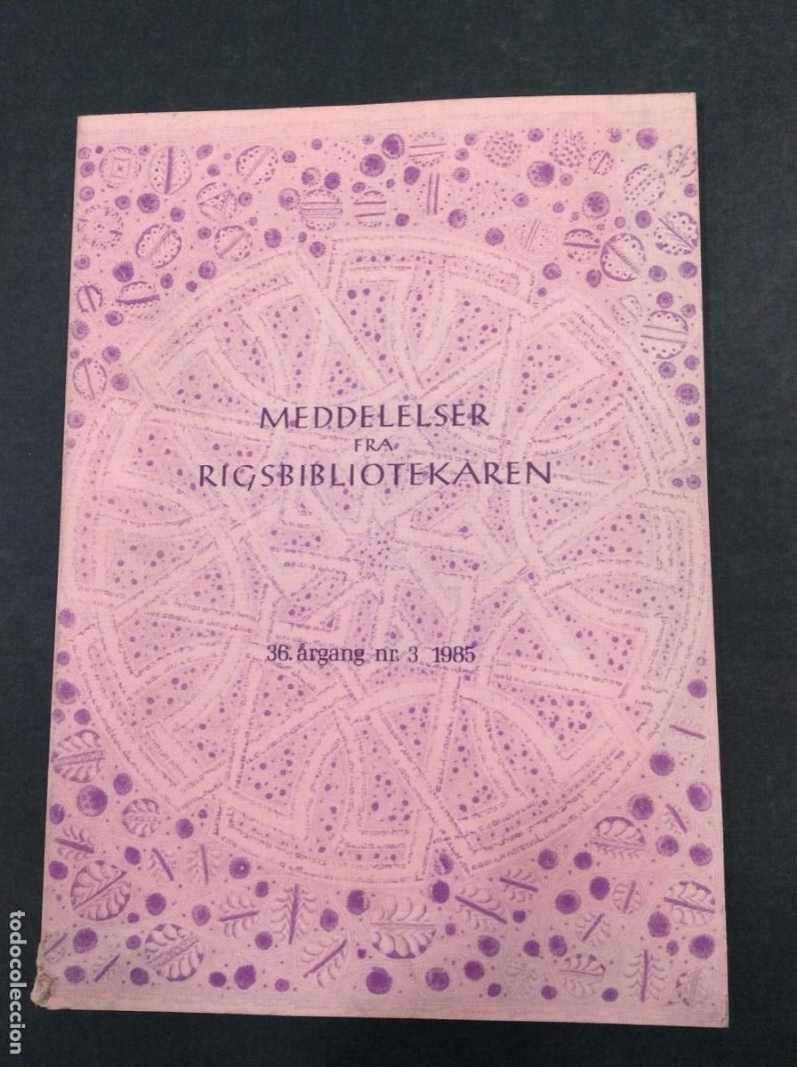 Livres: MEDDELELSER FRA RIGSBIBLIOTEKAREN - RIGSBIBLIOTEKAREMBEDET