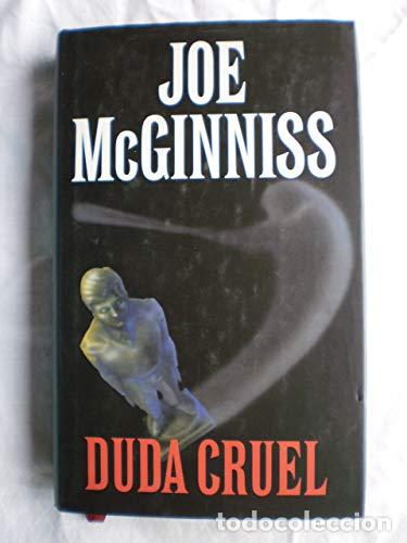 Libros: Duda cruel - Joe McGinniss - Foto 1