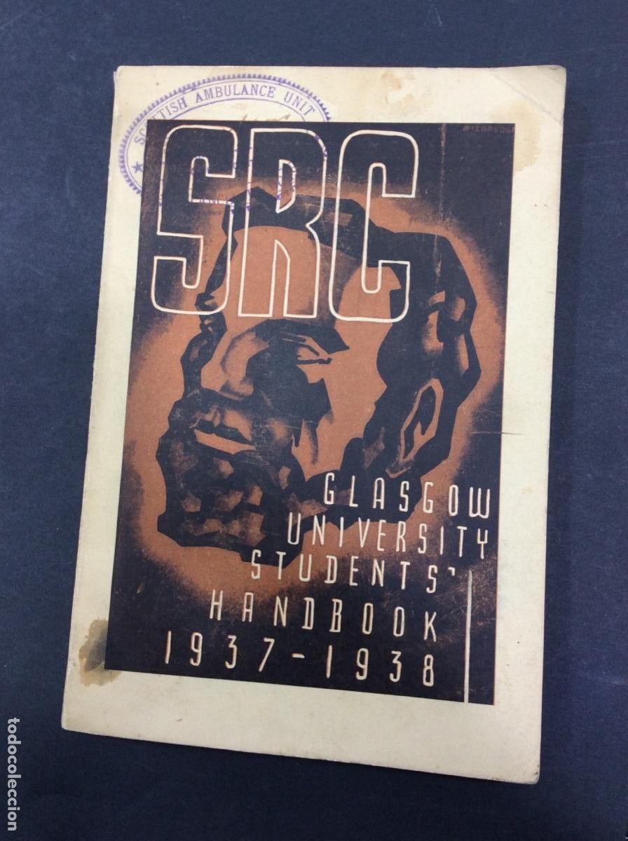 Libros: Glasgow University Students' Handbook No XXXIII 1937-1938 Editor Edith M Hutchison