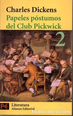 Libros: PAPELES P&Oacute;STUMOS DEL CLUB PICKWICK, 2. - DICKENS, Charles. - Foto 1