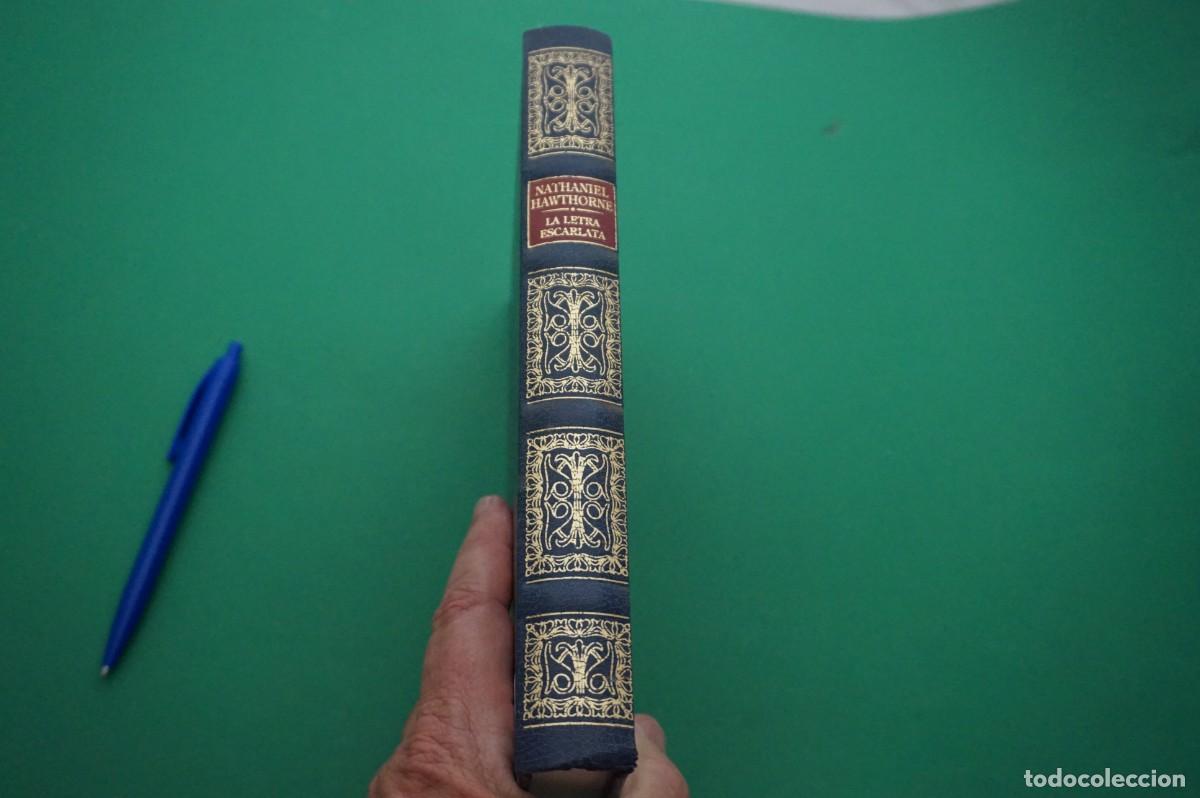 Libros: AMF-30E/ NATHANIEL HAWTHORNE - LA LETRA ESCARLATA - EDICION DE LUJO - Foto 4