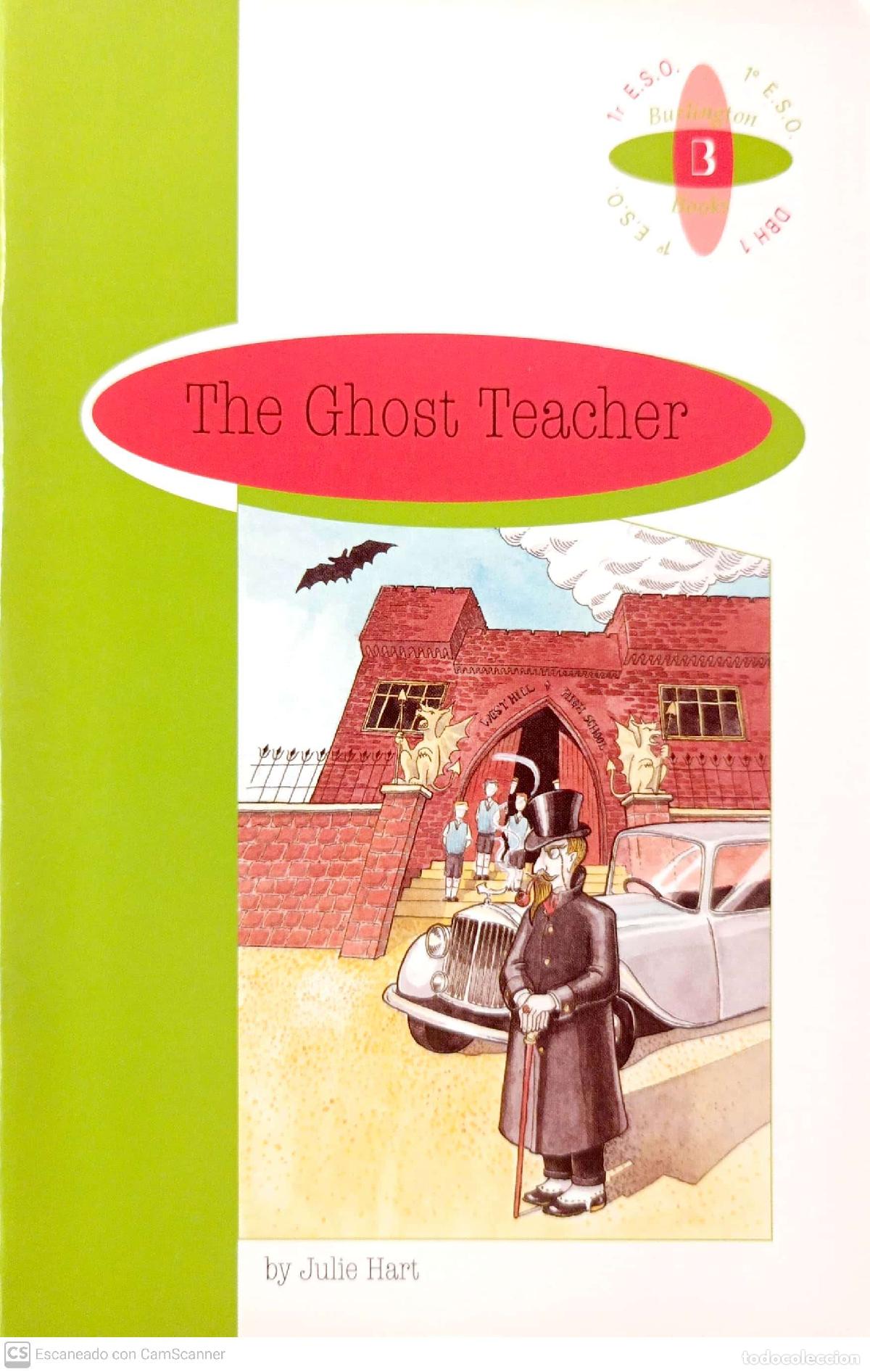 Libros: The Ghost Teacher - Hart, Julie - Foto 1