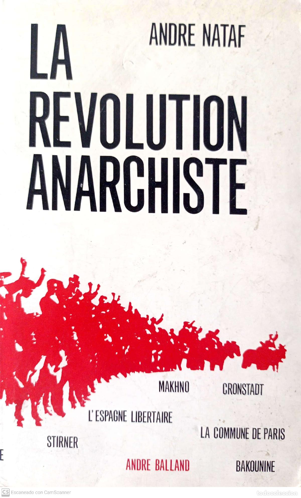 Libros: La r&eacute;volution Anarchiste - Andr&eacute; Nataf - Foto 1