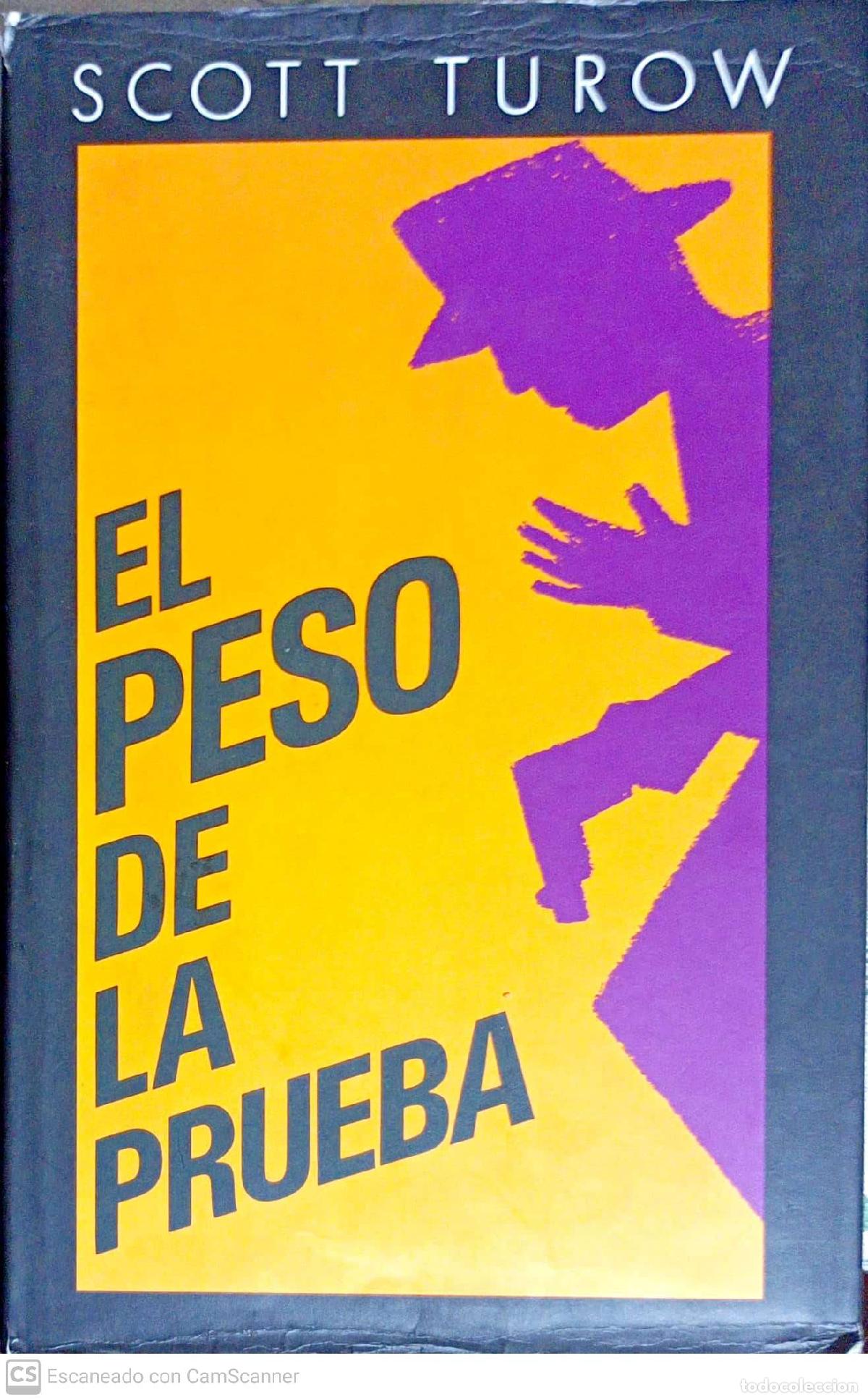 Libros: El peso de la prueba - Scott Turow - Foto 1