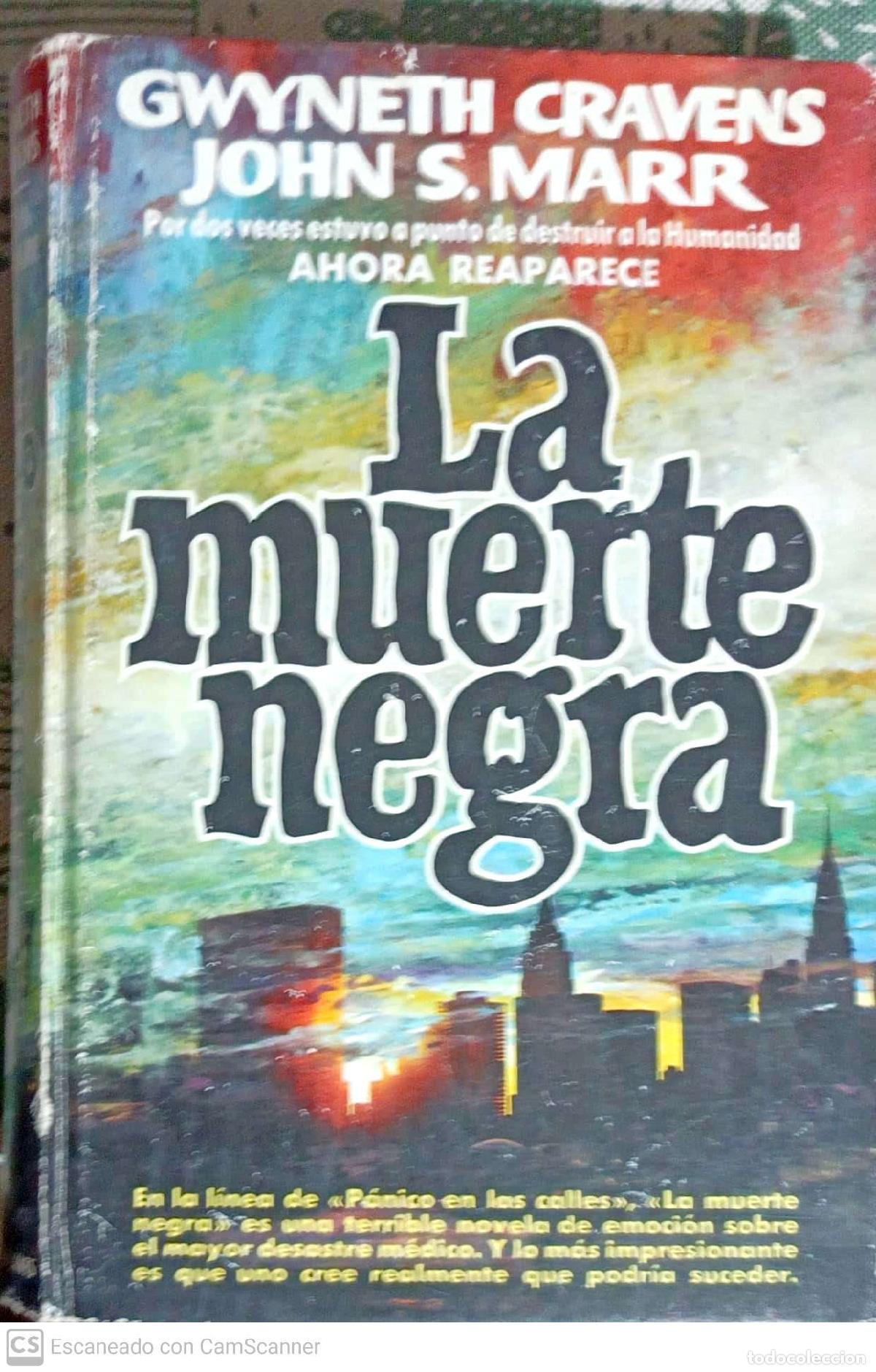 Libros: La muerte negra - Gwyneth Cravens John S. Marr - Foto 1