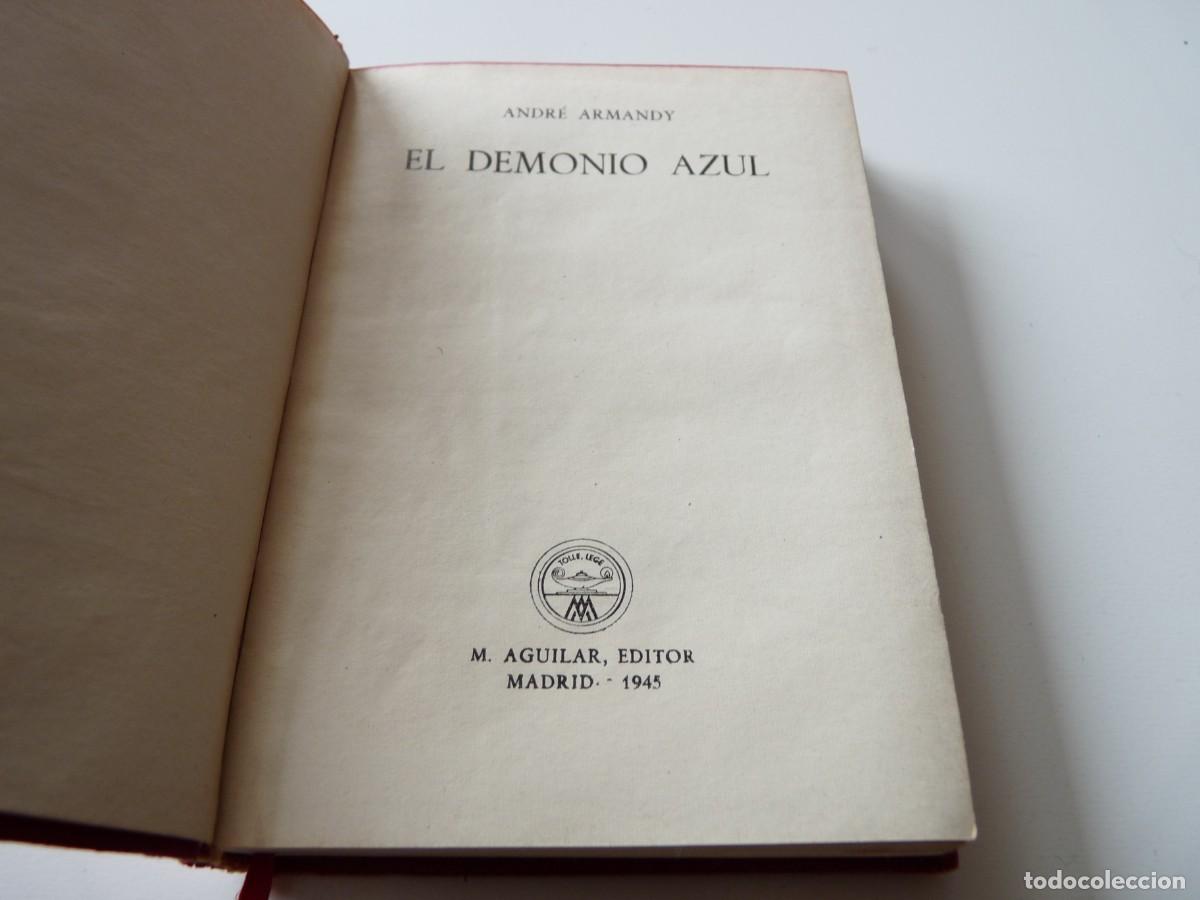 Libros: COLECCI&Oacute;N CRISOL. N&ordm; 13. EL DEMONIO AZUL de ANDR&Eacute; ARMANDY REF: 3-252 - Foto 5