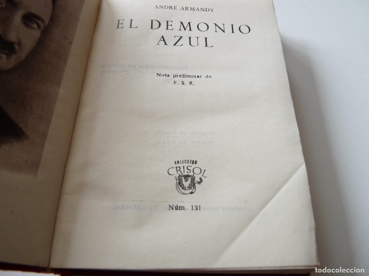 Libros: COLECCI&Oacute;N CRISOL. N&ordm; 13. EL DEMONIO AZUL de ANDR&Eacute; ARMANDY REF: 3-252 - Foto 6