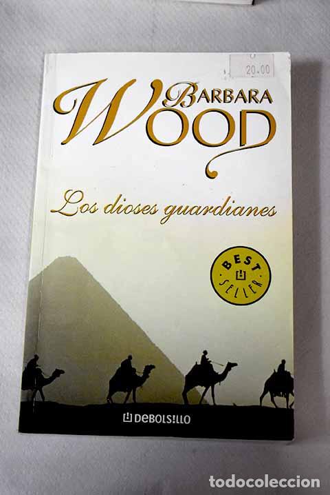 Libros: Los dioses guardianes.- Wood, Barbara - Foto 1